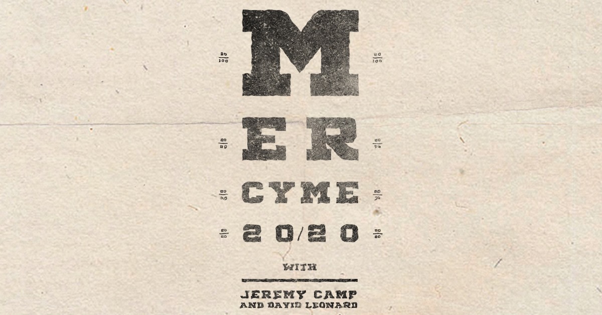 MercyMe 20/20 with Jeremy Camp